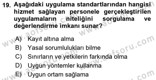 Engelli Mevzuatı ve Meslek Etiği Dersi 2021 - 2022 Yılı Yaz Okulu Sınav Soruları 19. Soru