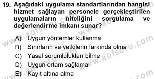 Engelli Mevzuatı ve Meslek Etiği Dersi 2022 - 2023 Yılı Yaz Okulu Sınav Soruları 19. Soru