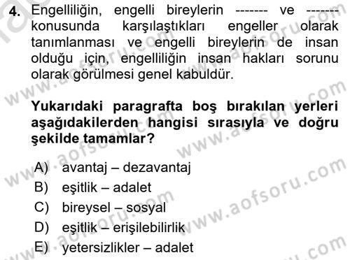 Engelli Mevzuatı ve Meslek Etiği Dersi 2022 - 2023 Yılı Yaz Okulu Sınav Soruları 4. Soru