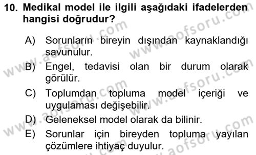 Engelli Mevzuatı ve Meslek Etiği Dersi 2023 - 2024 Yılı (Vize) Ara Sınav Soruları 10. Soru