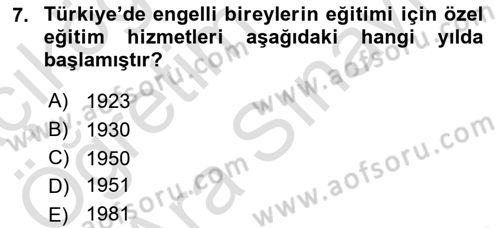 Engelli Mevzuatı ve Meslek Etiği Dersi 2023 - 2024 Yılı (Vize) Ara Sınav Soruları 7. Soru