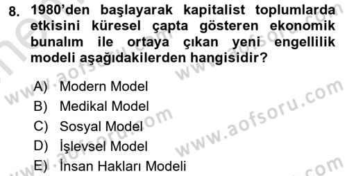 Engelli Mevzuatı ve Meslek Etiği Dersi 2023 - 2024 Yılı (Vize) Ara Sınav Soruları 8. Soru