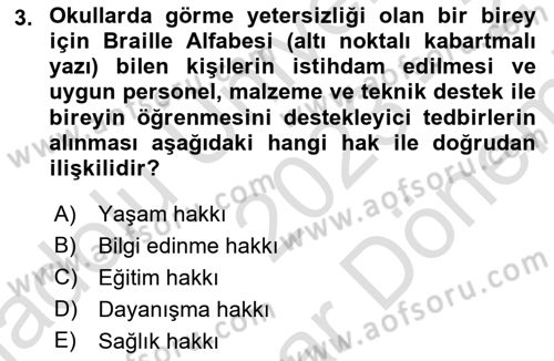 Engelli Mevzuatı ve Meslek Etiği Dersi 2023 - 2024 Yılı (Final) Dönem Sonu Sınav Soruları 3. Soru