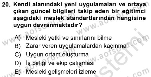Engelli Mevzuatı ve Meslek Etiği Dersi 2023 - 2024 Yılı Yaz Okulu Sınav Soruları 20. Soru