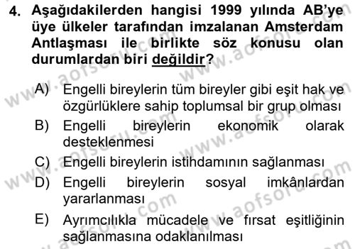 Engelli Mevzuatı ve Meslek Etiği Dersi 2023 - 2024 Yılı Yaz Okulu Sınav Soruları 4. Soru