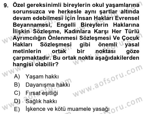 Engelli Mevzuatı ve Meslek Etiği Dersi 2023 - 2024 Yılı Yaz Okulu Sınav Soruları 9. Soru