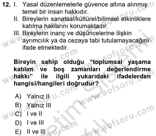 Engelli Mevzuatı ve Meslek Etiği Dersi 2024 - 2025 Yılı (Vize) Ara Sınav Soruları 12. Soru
