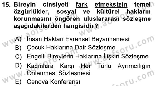 Engelli Mevzuatı ve Meslek Etiği Dersi 2024 - 2025 Yılı (Vize) Ara Sınav Soruları 15. Soru