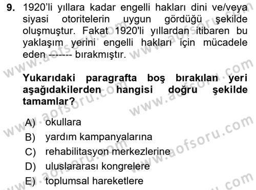 Engelli Mevzuatı ve Meslek Etiği Dersi 2024 - 2025 Yılı (Vize) Ara Sınav Soruları 9. Soru
