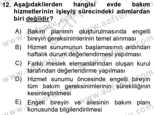 Engelli Mevzuatı ve Meslek Etiği Dersi 2024 - 2025 Yılı (Final) Dönem Sonu Sınav Soruları 12. Soru