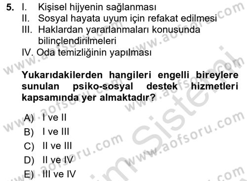 Engelli Mevzuatı ve Meslek Etiği Dersi 2024 - 2025 Yılı (Final) Dönem Sonu Sınav Soruları 5. Soru