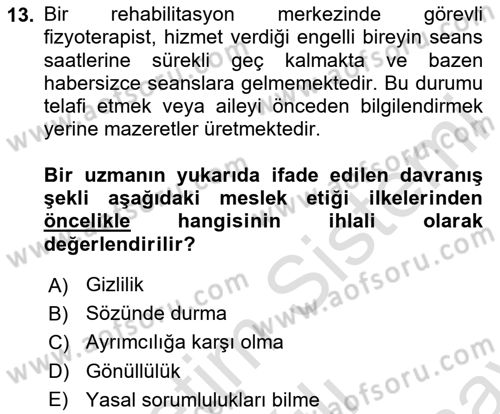 Engelli Mevzuatı ve Meslek Etiği Dersi 2025 - 2026 Yılı (Final) Dönem Sonu Sınav Soruları 13. Soru
