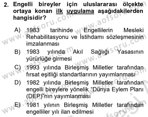 Engelli Mevzuatı ve Meslek Etiği Dersi 2025 - 2026 Yılı (Final) Dönem Sonu Sınav Soruları 2. Soru
