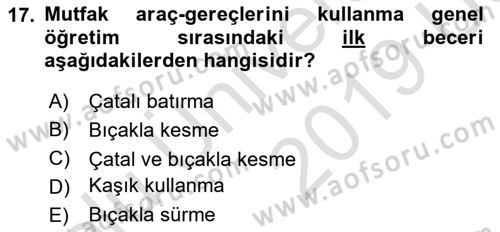 Çoklu Engellilerin Bakım ve Rehabilitasyonu Dersi 2018 - 2019 Yılı 3 Ders Sınav Soruları 17. Soru