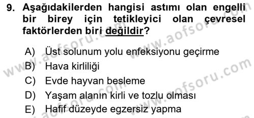 Çoklu Engellilerin Bakım ve Rehabilitasyonu Dersi 2018 - 2019 Yılı 3 Ders Sınav Soruları 9. Soru