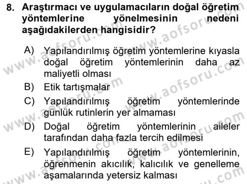 Çoklu Engellilerin Bakım ve Rehabilitasyonu Dersi 2018 - 2019 Yılı (Final) Dönem Sonu Sınav Soruları 8. Soru