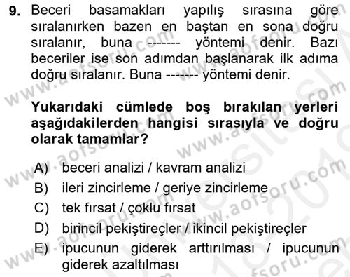 Çoklu Engellilerin Bakım ve Rehabilitasyonu Dersi 2018 - 2019 Yılı (Final) Dönem Sonu Sınav Soruları 9. Soru