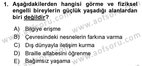 Çoklu Engellilerin Bakım ve Rehabilitasyonu Dersi Ara Sınavı Deneme Sınav Soruları 1. Soru