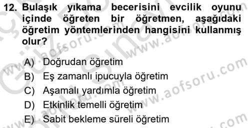 Çoklu Engellilerin Bakım ve Rehabilitasyonu Dersi 2019 - 2020 Yılı (Final) Dönem Sonu Sınav Soruları 12. Soru