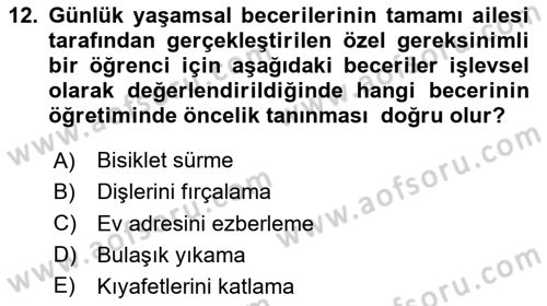 Çoklu Engellilerin Bakım ve Rehabilitasyonu Dersi 2020 - 2021 Yılı Yaz Okulu Sınav Soruları 12. Soru