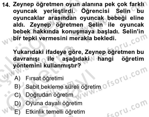 Çoklu Engellilerin Bakım ve Rehabilitasyonu Dersi 2020 - 2021 Yılı Yaz Okulu Sınav Soruları 14. Soru
