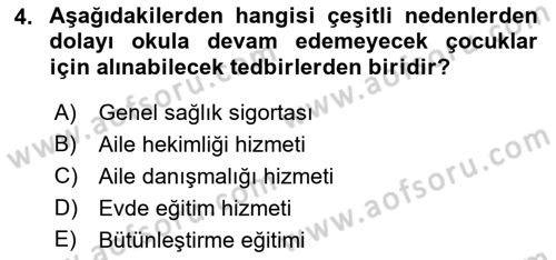 Çoklu Engellilerin Bakım ve Rehabilitasyonu Dersi Ara Sınavı Deneme Sınav Soruları 4. Soru