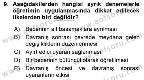 Çoklu Engellilerin Bakım ve Rehabilitasyonu Dersi 2021 - 2022 Yılı (Final) Dönem Sonu Sınav Soruları 9. Soru