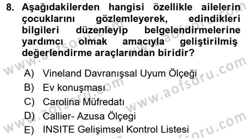 Çoklu Engellilerin Bakım ve Rehabilitasyonu Dersi 2021 - 2022 Yılı Yaz Okulu Sınav Soruları 8. Soru