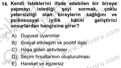Çoklu Engellilerin Bakım ve Rehabilitasyonu Dersi 2022 - 2023 Yılı (Vize) Ara Sınav Soruları 14. Soru