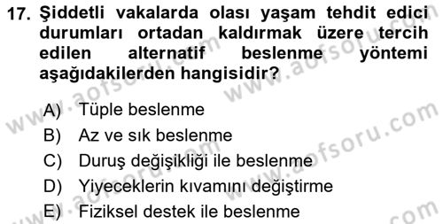 Çoklu Engellilerin Bakım ve Rehabilitasyonu Dersi Ara Sınavı Deneme Sınav Soruları 17. Soru