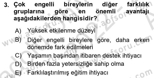 Çoklu Engellilerin Bakım ve Rehabilitasyonu Dersi Ara Sınavı Deneme Sınav Soruları 3. Soru