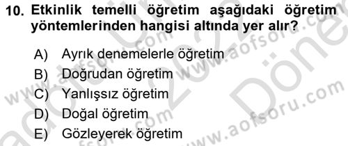 Çoklu Engellilerin Bakım ve Rehabilitasyonu Dersi 2022 - 2023 Yılı (Final) Dönem Sonu Sınav Soruları 10. Soru