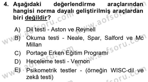 Çoklu Engellilerin Bakım ve Rehabilitasyonu Dersi 2022 - 2023 Yılı (Final) Dönem Sonu Sınav Soruları 4. Soru