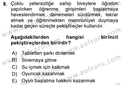 Çoklu Engellilerin Bakım ve Rehabilitasyonu Dersi 2022 - 2023 Yılı (Final) Dönem Sonu Sınav Soruları 8. Soru