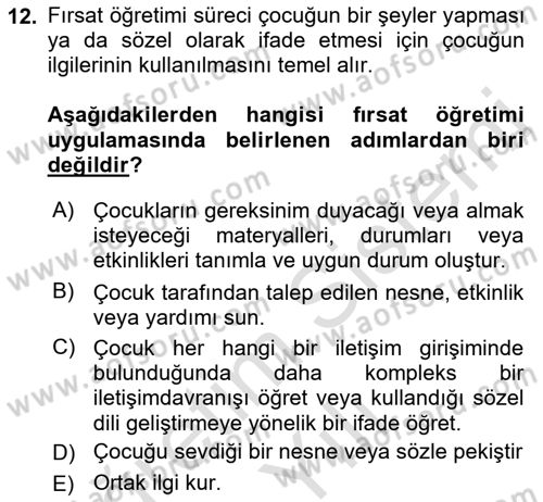 Çoklu Engellilerin Bakım ve Rehabilitasyonu Dersi 2022 - 2023 Yılı Yaz Okulu Sınav Soruları 12. Soru