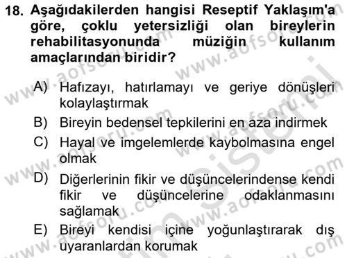 Çoklu Engellilerin Bakım ve Rehabilitasyonu Dersi 2022 - 2023 Yılı Yaz Okulu Sınav Soruları 18. Soru