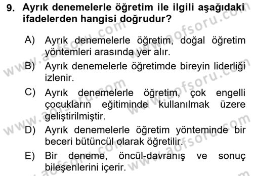Çoklu Engellilerin Bakım ve Rehabilitasyonu Dersi 2022 - 2023 Yılı Yaz Okulu Sınav Soruları 9. Soru