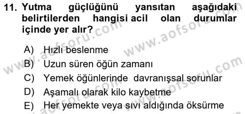Çoklu Engellilerin Bakım ve Rehabilitasyonu Dersi Ara Sınavı Deneme Sınav Soruları 11. Soru
