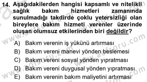 Çoklu Engellilerin Bakım ve Rehabilitasyonu Dersi Ara Sınavı Deneme Sınav Soruları 14. Soru