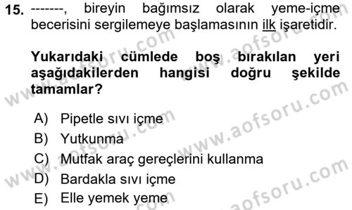 Çoklu Engellilerin Bakım ve Rehabilitasyonu Dersi 2023 - 2024 Yılı (Final) Dönem Sonu Sınav Soruları 15. Soru