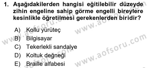 Çoklu Engellilerin Bakım ve Rehabilitasyonu Dersi 2023 - 2024 Yılı Yaz Okulu Sınav Soruları 1. Soru