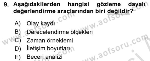 Çoklu Engellilerin Bakım ve Rehabilitasyonu Dersi 2023 - 2024 Yılı Yaz Okulu Sınav Soruları 9. Soru