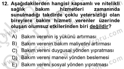 Çoklu Engellilerin Bakım ve Rehabilitasyonu Dersi 2024 - 2025 Yılı (Vize) Ara Sınav Soruları 12. Soru