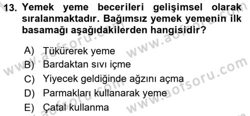 Çoklu Engellilerin Bakım ve Rehabilitasyonu Dersi 2024 - 2025 Yılı (Final) Dönem Sonu Sınav Soruları 13. Soru