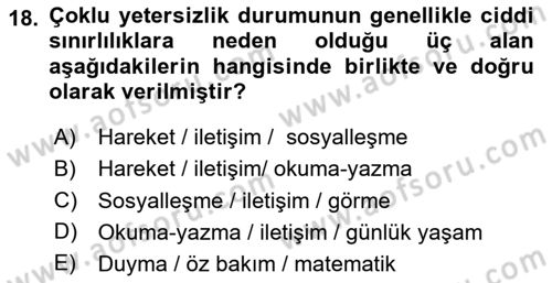 Çoklu Engellilerin Bakım ve Rehabilitasyonu Dersi 2024 - 2025 Yılı (Final) Dönem Sonu Sınav Soruları 18. Soru