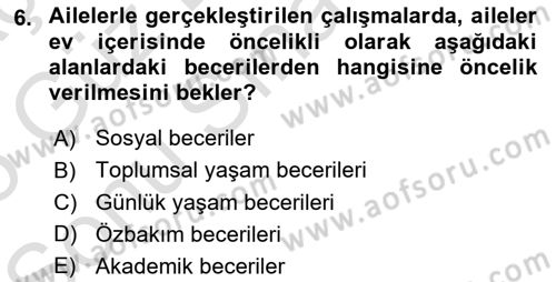 Çoklu Engellilerin Bakım ve Rehabilitasyonu Dersi 2024 - 2025 Yılı (Final) Dönem Sonu Sınav Soruları 6. Soru
