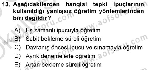 Çoklu Engellilerin Bakım ve Rehabilitasyonu Dersi 2024 - 2025 Yılı Yaz Okulu Sınav Soruları 13. Soru