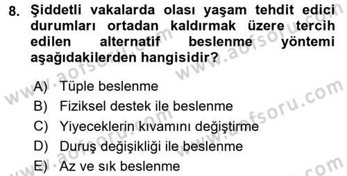 Çoklu Engellilerin Bakım ve Rehabilitasyonu Dersi 2024 - 2025 Yılı Yaz Okulu Sınav Soruları 8. Soru
