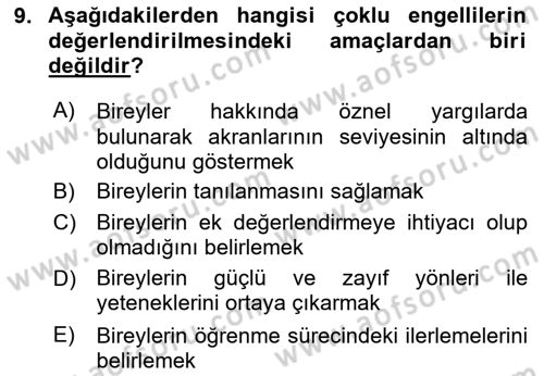 Çoklu Engellilerin Bakım ve Rehabilitasyonu Dersi 2024 - 2025 Yılı Yaz Okulu Sınav Soruları 9. Soru