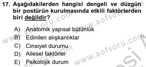 Yaşlılıkta Nörolojik Temelli Durumların Bakım ve Rehabilitasyonu Dersi 2018 - 2019 Yılı Yaz Okulu Sınav Soruları 17. Soru